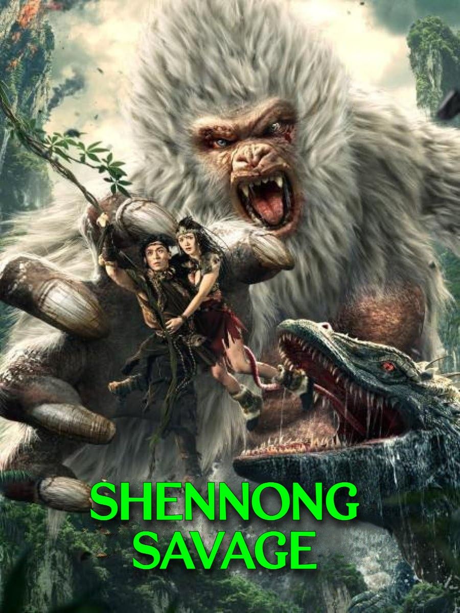 poster of Shennong Savage (2022) Hindi Dubbed Movie