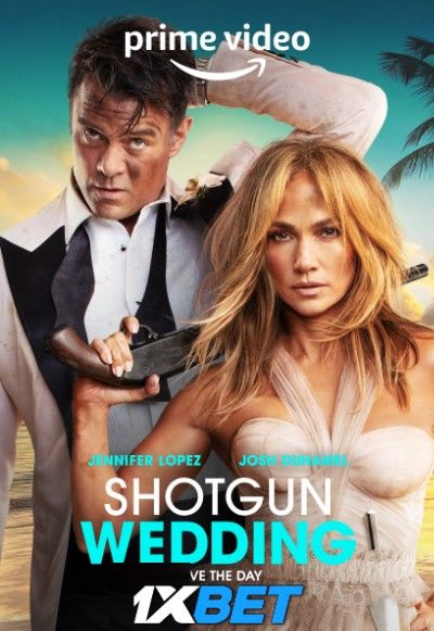 Shotgun Wedding 2022 Hindi Dubbed (Unofficial) WEBRip download full movie