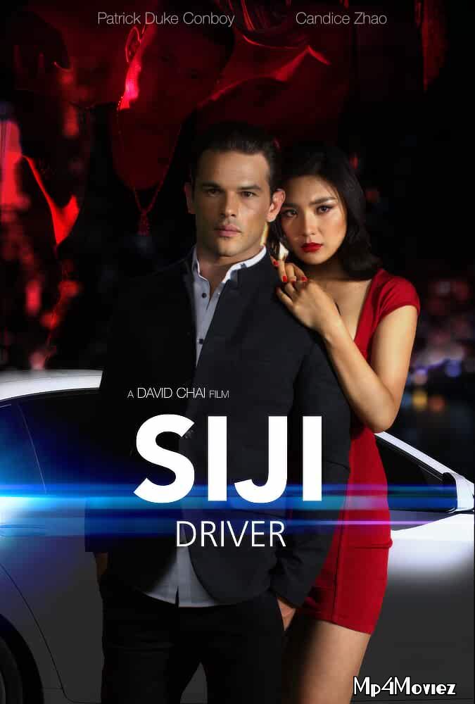 poster of Siji: Driver 2018 Hindi Dubbed Movie