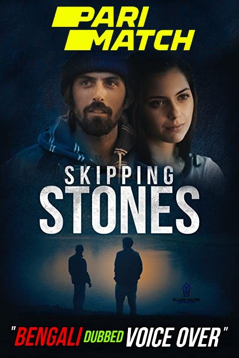 poster of Skipping Stones (2020) Bengali (Voice Over) Dubbed BDRip