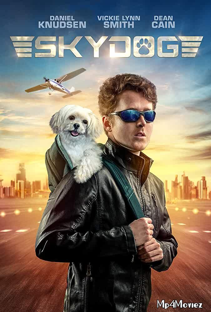 poster of Skydog 2020 English Full Movie