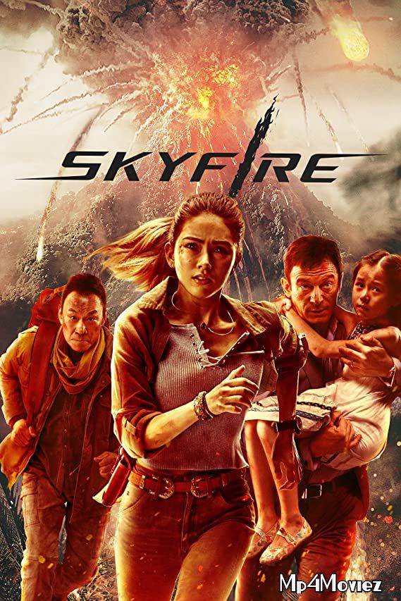 poster of Skyfire (2019) Hindi Dubbed BRRip