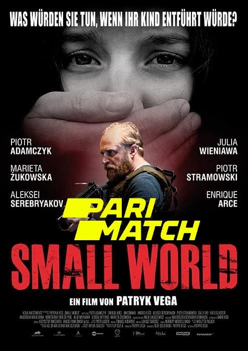 poster of Small World (2021) Bengali (Voice Over) Dubbed WEBRip