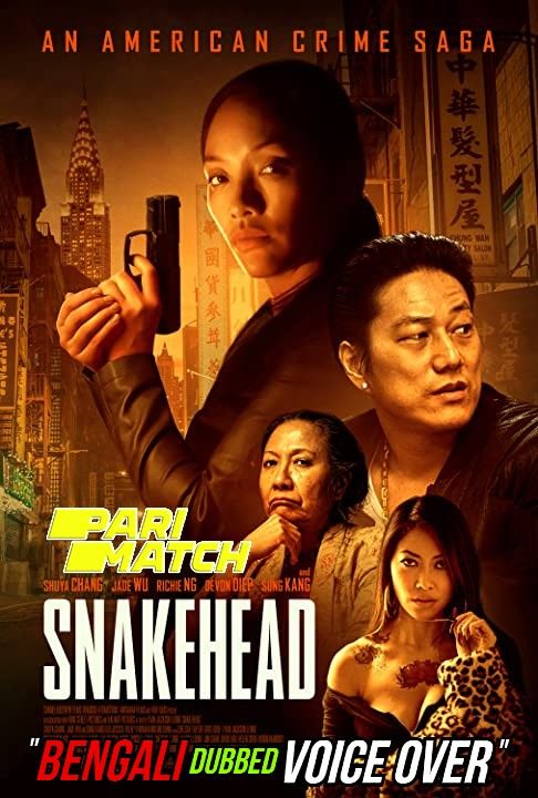 poster of Snakehead (2021) Bengali (Voice Over) Dubbed WEBRip