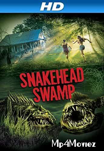 poster of SnakeHead Swamp (2014) Hindi Dubbed Full Movie