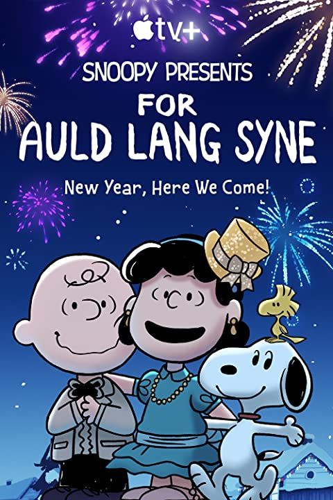 poster of Snoopy Presents: For Auld Lang Syne (2021) Hindi Dubbed HDRip