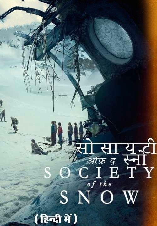 poster of Society of the Snow (2024) Hindi Dubbed Movie