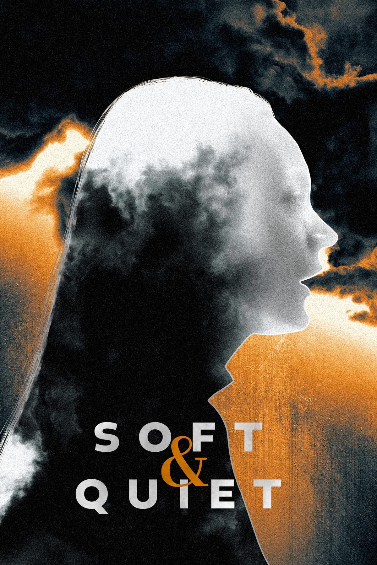 poster of Soft And Quiet (2022) HDRip