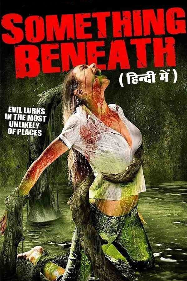 poster of Something Beneath (2007) Hindi Dubbed