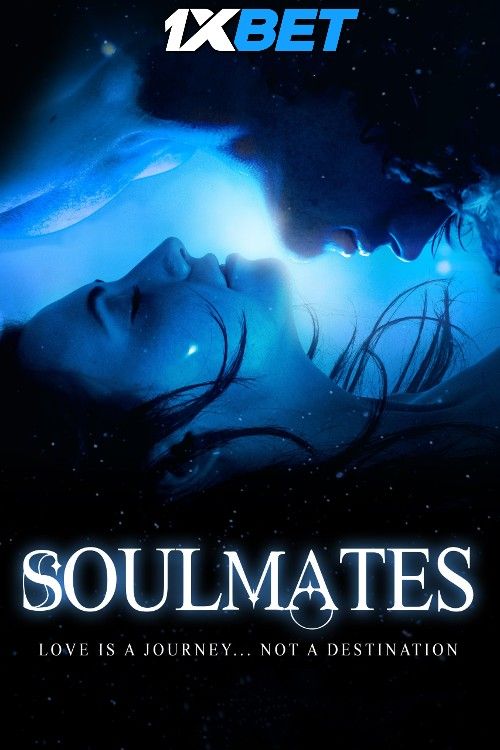 poster of Soulmates 2023 Hindi (Unofficial) Dubbed Movie