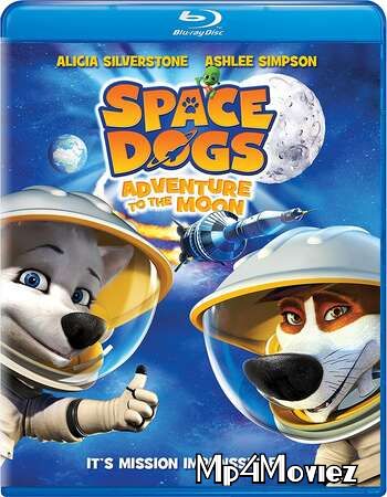 poster of Space Dogs (2010) Hindi Dubbed ORG BluRay