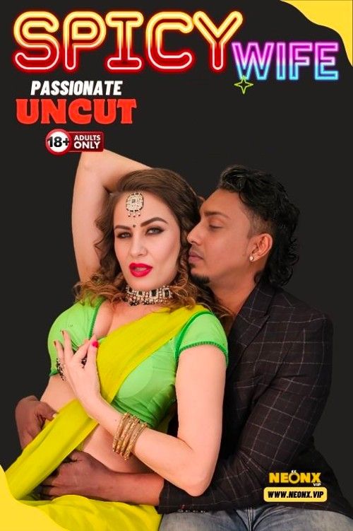 poster of Spicy Wife (2024) Hindi NeonX Short Film