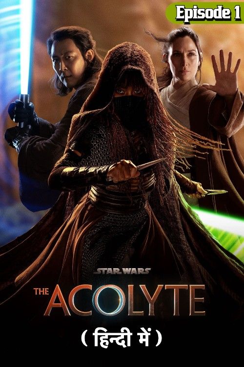 poster of Star Wars: The Acolyte (2024) S01 (Episode 1) Hindi Dubbed Series