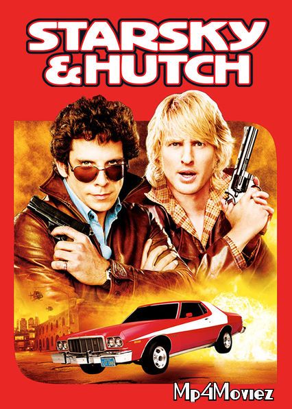 poster of Starsky and Hutch 2004 Hindi Dubbed Movie