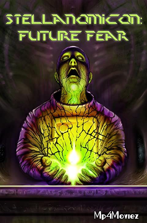 poster of Stellanomicon Future Fear (2021) Hollywood HDRip