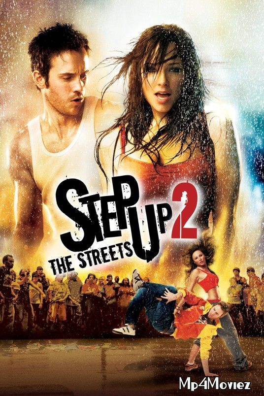 poster of Step Up 2: The Streets 2008 Hindi Dubbed Full Movie