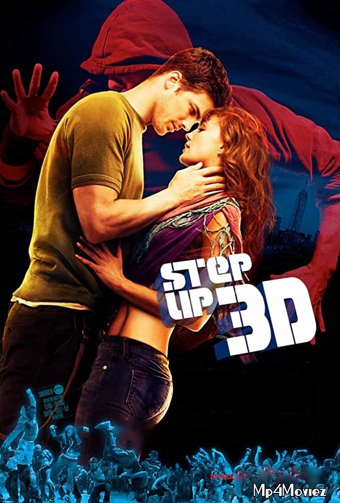 poster of Step Up 3D 2010 Hindi Dubbed Full Movie