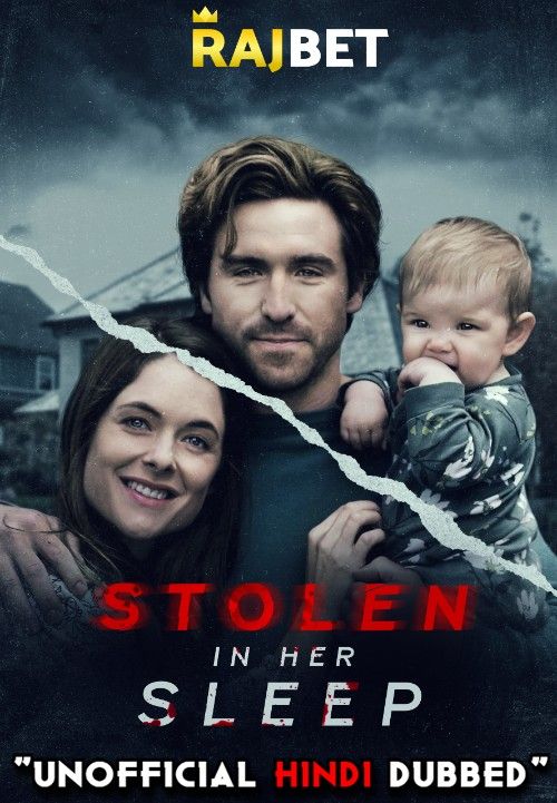 Stolen in Her Sleep (2022) Hindi Dubbed (Unofficial) WEBRip download full movie