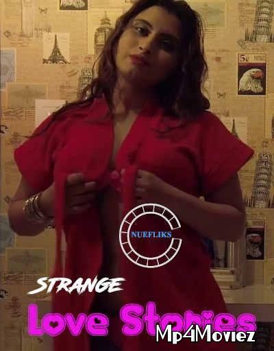 poster of Strange Love Stories (2021) Hindi Short Film UNRATED HDRip