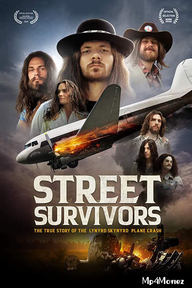 poster of Street Survivors The True Story of the Lynyrd Skynyrd Plane Crash 2020 Full Movie