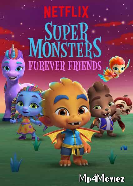 poster of Super Monsters Furever Friends 2019 Hindi Dubbed Full Movie