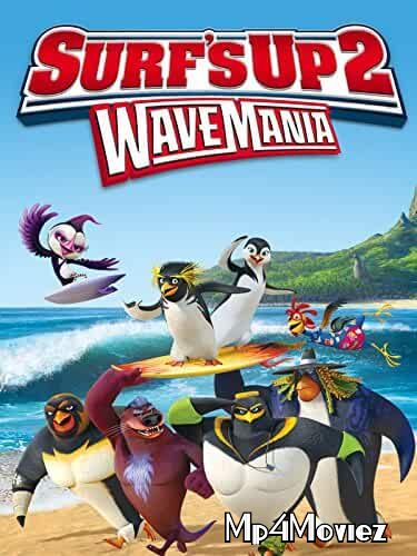 poster of Surfs Up 2: WaveMania 2017 Hindi Dubbed Movie