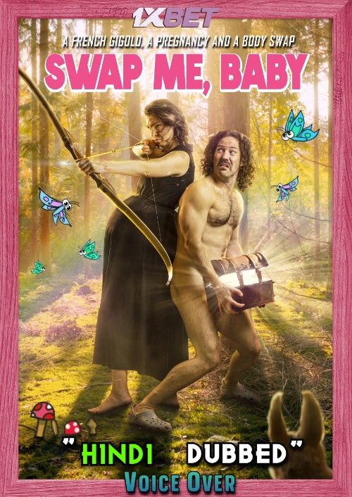 Swap Me Baby (2022) Hindi Dubbed (Unofficial) WEBRip download full movie