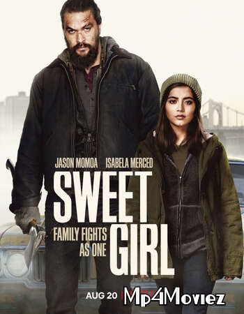 poster of Sweet Girl (2021) Hindi ORG Dubbed WEB-DL