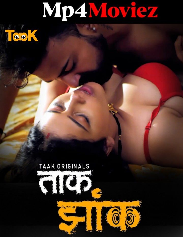 poster of Taak Jhank (2023) S01E02 Hindi Taakcinema Web Series HDRip