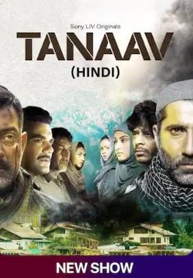 poster of Tanaav (2022) S01 Hindi Web Series WEB-DL