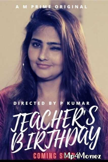 poster of Teachers Birthday (2020) MPrime Hindi S01E01 UNRATED HDRip