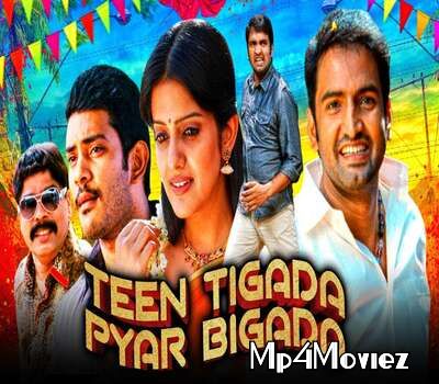 poster of Teen Tigada Pyar Bigada 2020 Hindi Dubbed Movie