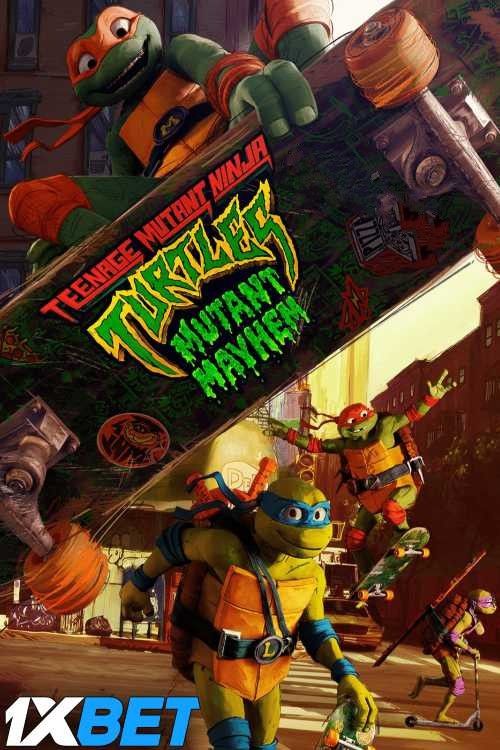 poster of Teenage Mutant Ninja Turtles Mutant Mayhem (2023) Hindi Dubbed