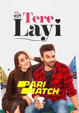 poster of Tere Layi (2022) Punjabi HDCAM