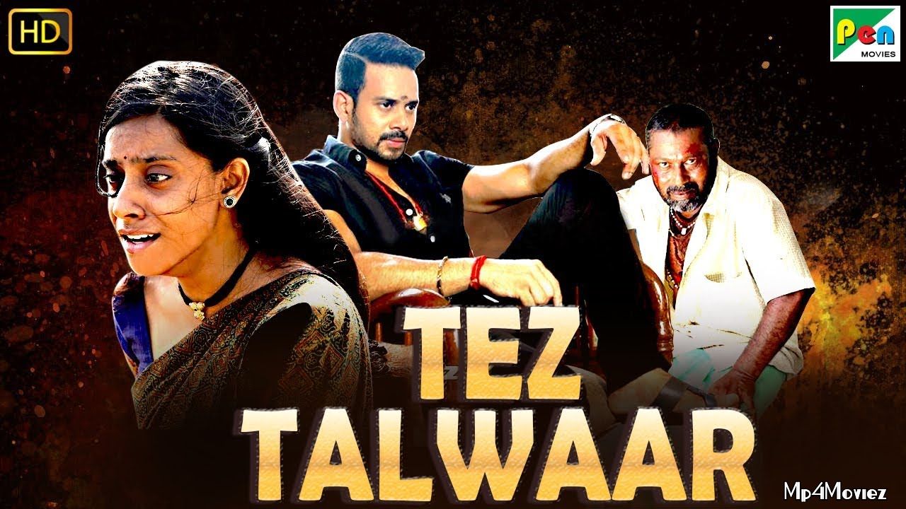 poster of Tez Talwaar 2020 Hindi Dubbed Full Movie