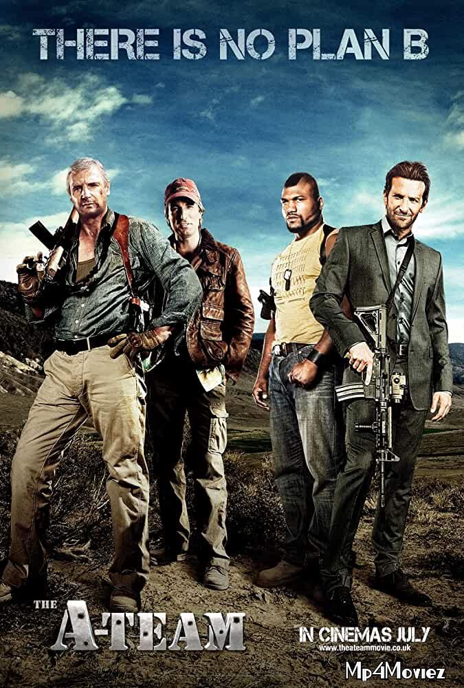 poster of The A-Team 2010 Extended Hindi Dubbed Movie