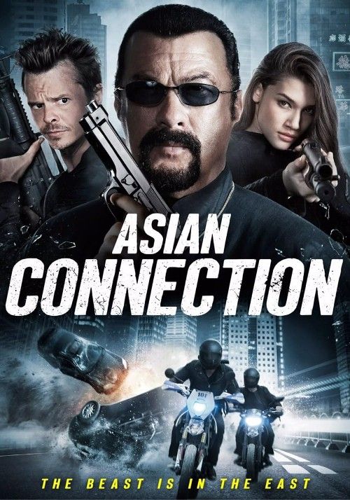 poster of The Asian Connection (2016) Hindi Dubbed