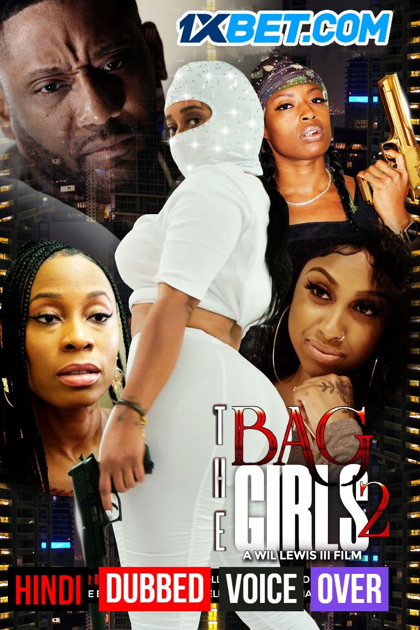 poster of The Bag Girls 2 (2022) Hindi (Voice Over) Dubbed WEBRip