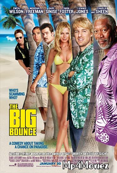 poster of The Big Bounce (2004) Hindi Dubbed Full Movie