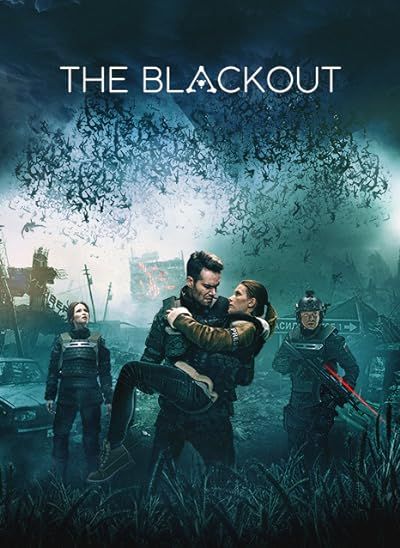 poster of The Blackout (2019) Hindi Dubbed