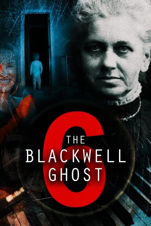 poster of The Blackwell Ghost 6 (2022) Hindi Dubbed (Unofficial) WEBRip