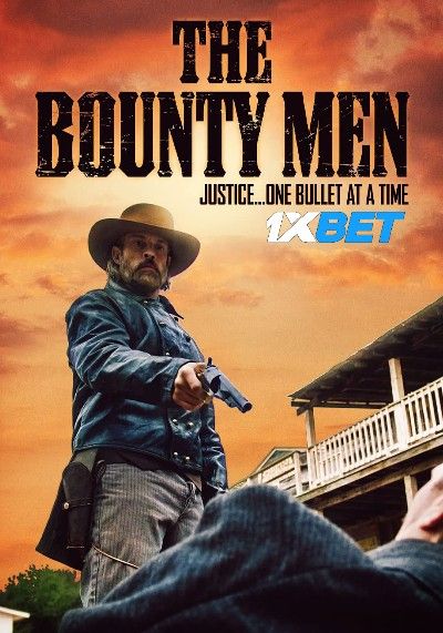 poster of The Bounty Men (2022) Hindi Dubbed (Unofficial) WEBRip