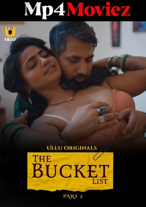 poster of The Bucket List (2023) Part 2 Hindi Ullu Web Series