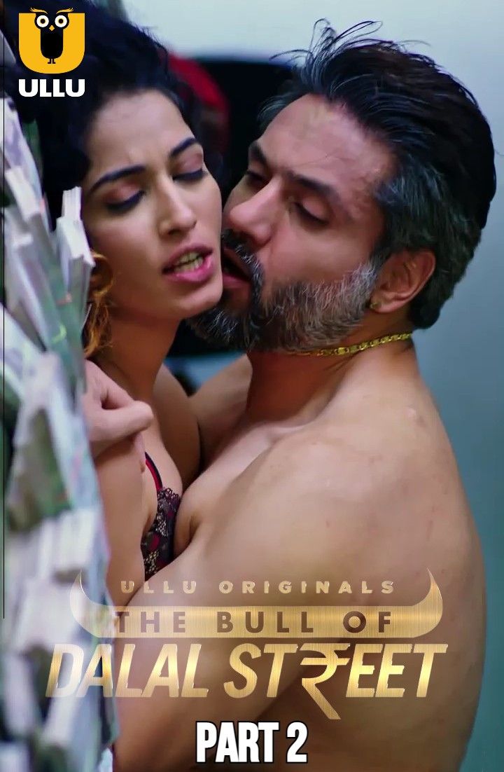 poster of The Bull Of Dalal Street Part 2 (2021) Hindi Complete UNRATED Web Series