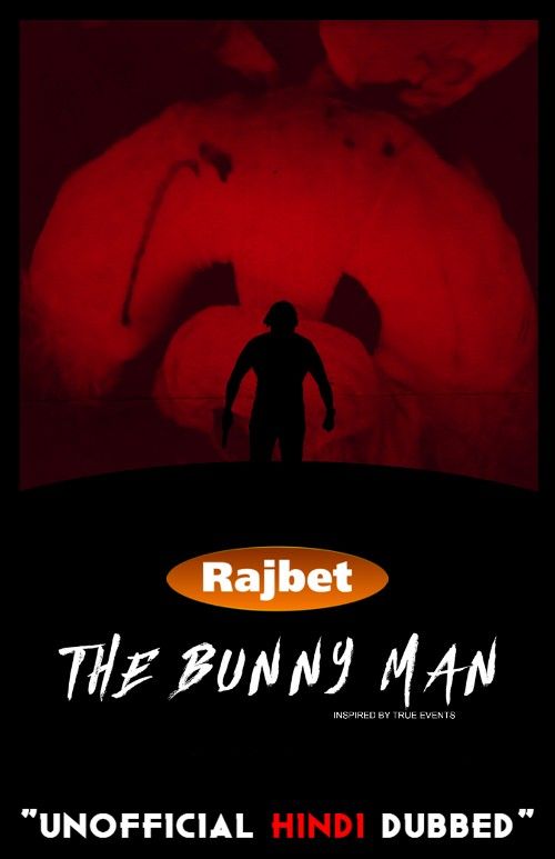 poster of The Bunny Man (2021) Hindi Dubbed (Unofficial) WEBRip