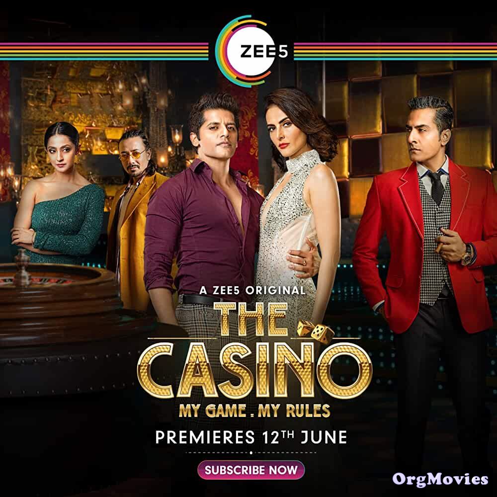 poster of The Casino S01 2020 Hindi Complete Zee5 Web Series Full Movie