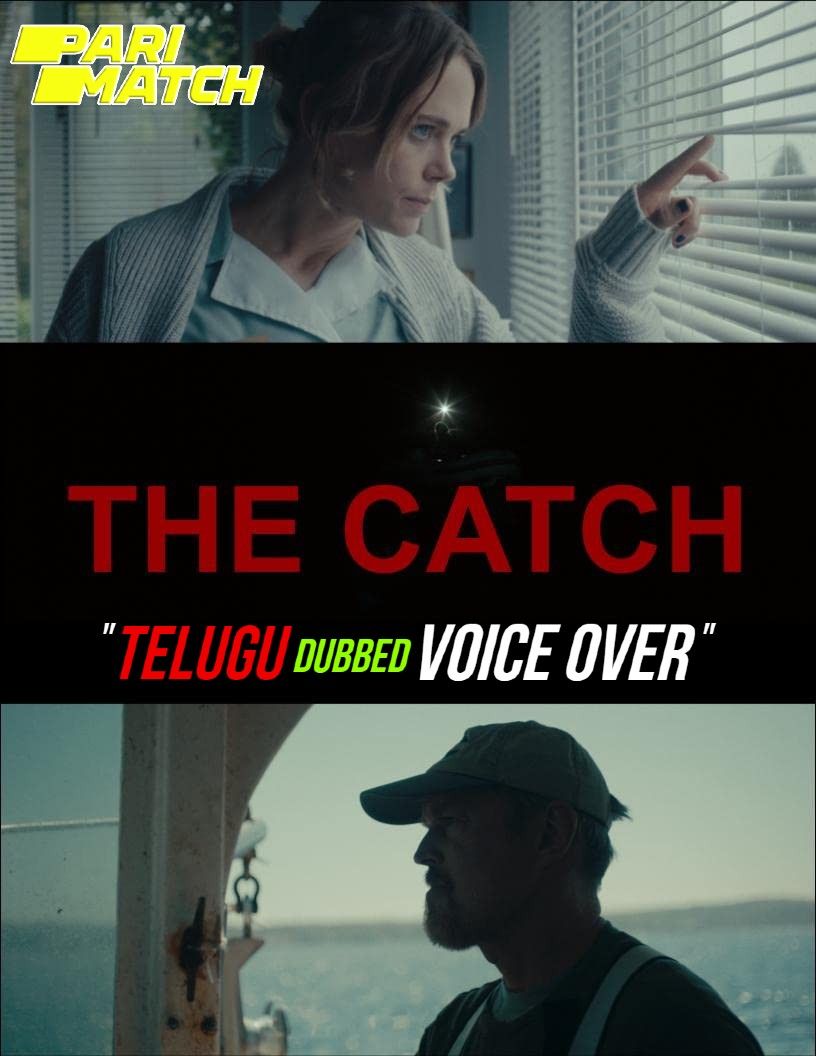 poster of The Catch (2020) Telugu (Voice Over) Dubbed WEBRip