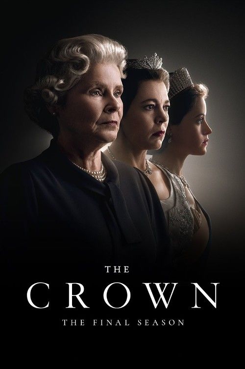 poster of The Crown (Season 6) 2023 (Episode 1-4) Hindi Dubbed Series