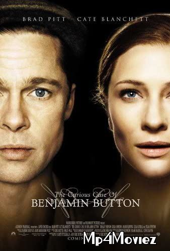 poster of The Curious Case of Benjamin Button 2008 Hindi Dubbed Full Movie