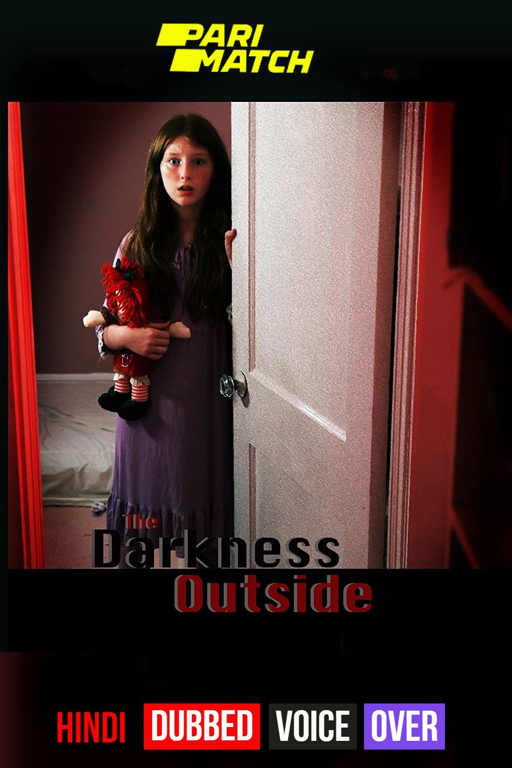 poster of The Darkness Outside (2022) Hindi (Voice Over) Dubbed WEBRip